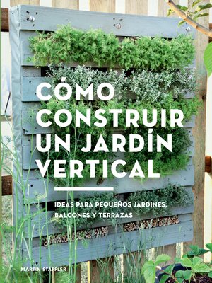 cover image of Cómo construir un jardín vertical